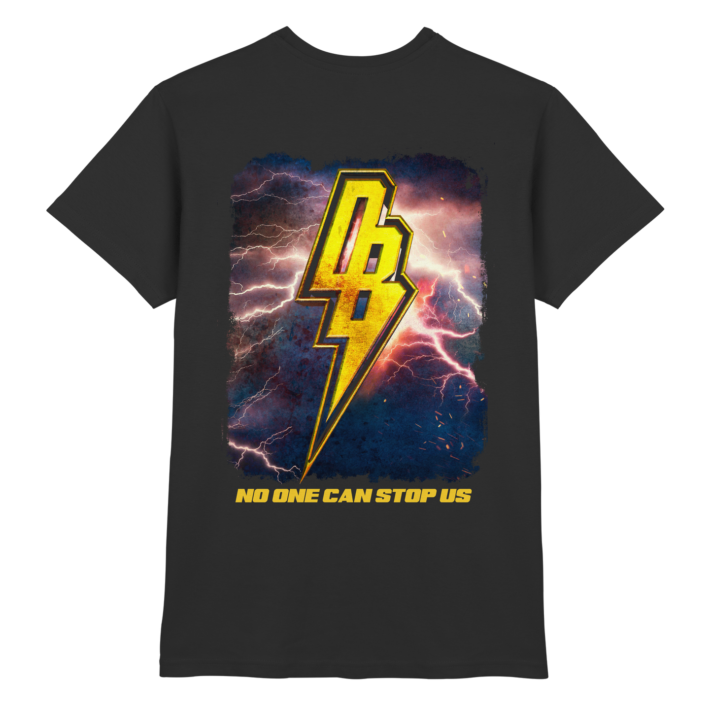 Shirt - NO ONE CAN STOP US // PRE ORDER